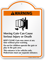 Warning Moving Gate Cause Serious Injury Signature Sign