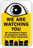 We Are Watching You Sign