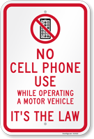 No Cell Phone While Operating Motor Vehicle Sign
