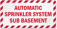 Sprinkler System Sub Basement Label