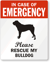 In Case Of Emergency, Please My Bulldog Label