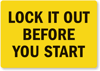 Handy lockout Label give warning just when needed.