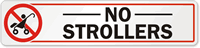 No Strollers (with Graphic) Label