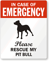 In Case Emergency, Rescue My Pit Bull Label