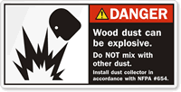 Wood Dust Can Be Explosive Label