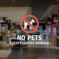 No Pets Except Service Animals Window Decal