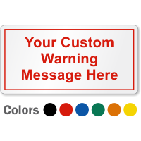 Personalized Safety Label, Add Own Warning Message 
