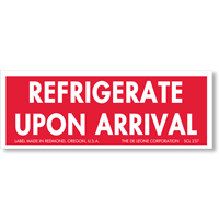 Refrigerate Upon Arrival Shipping Labels