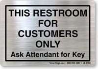Restroom For Customers Ask Attendant For Key Label
