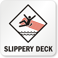 Slippery Deck