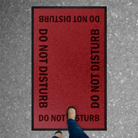 Do Not Disturb Safety Message Mat