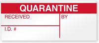 Quarantine   Received, By ID Write On QC Label