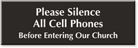 Silence Cell Phones, In Church Engraved Sign