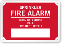 Custom Fire Sprinkler Alarm Sign