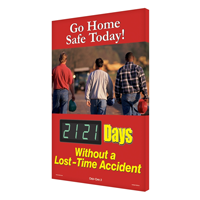 Go Home Safe Today! Sign