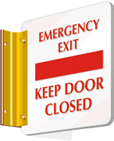 Emergency Exit   Keep Door Closed