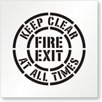 KEEP CLEAR FIRE EXIT AT ALL TIMES