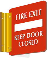 Fire Exit   Keep Door Closed