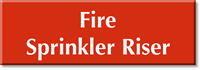 Fire Sprinkler Riser Select a Color Engraved Sign