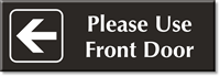 Please Use Front Door Sign with Left Arrow