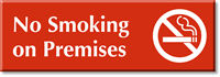 No Smoking In Premises Sign