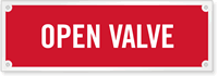 Open Valve