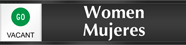 Bilingual Women Mujeres   Vacant/Occupied Slider Sign