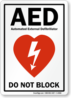 AED Automated External Defibrillator Not Block Sign