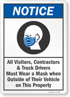 All Visitors Contractors Truck Drivers Must Wear A Mask Sign