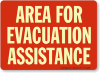 Area For Evacuation Assistance Sign