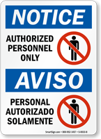 Authorized Personnel Only, Personal Autorizado Solamente Bilingual Sign