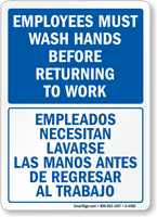 Employees Wash Hands Before Returning Bilingual Sign