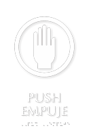 Bilingual Push Empuje TactileTouch Braille Sign