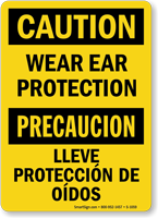 Bilingual Caution Wear Ear Protection Sign