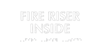Fire Riser Inside TactileTouch™ ADA Sign with Braille
