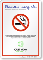 Breathe Easy, Enjoy Our Smoke Free Environment Virginia Sign