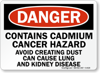 Danger: Contains Cadmium Cancer Hazard Sign