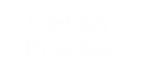 Card Key Drop Box Engraved Sign