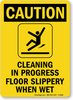 Caution Cleaning In Progress Sign