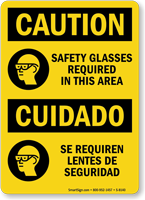 Caution Safety Glasses Required In Area Bilingual Sign