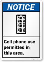 Cell Phone Use Permitted Area ANSI Notice Sign