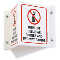 Turn Off Cellular Phones Two-Way Radios Sign