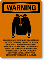 Children Drawstrings Warning Sign