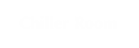 Chiller Room Engraved Sign