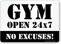 Choose Your Color, GYM OPEN 24x7