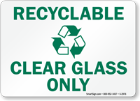 Recyclable Clear Glass Only Sign (with graphic)