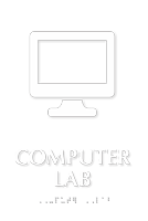 Computer Lab Symbol TactileTouch™ Sign with Braille