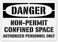 Danger: Non Permit Confined Space Authorized Personnel Only Sign