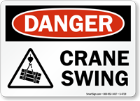 Crane Swing OSHA Danger Sign
