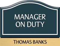 Santera HT Manager On Duty Sign w/Border 6.5 in. x 8.5 in.